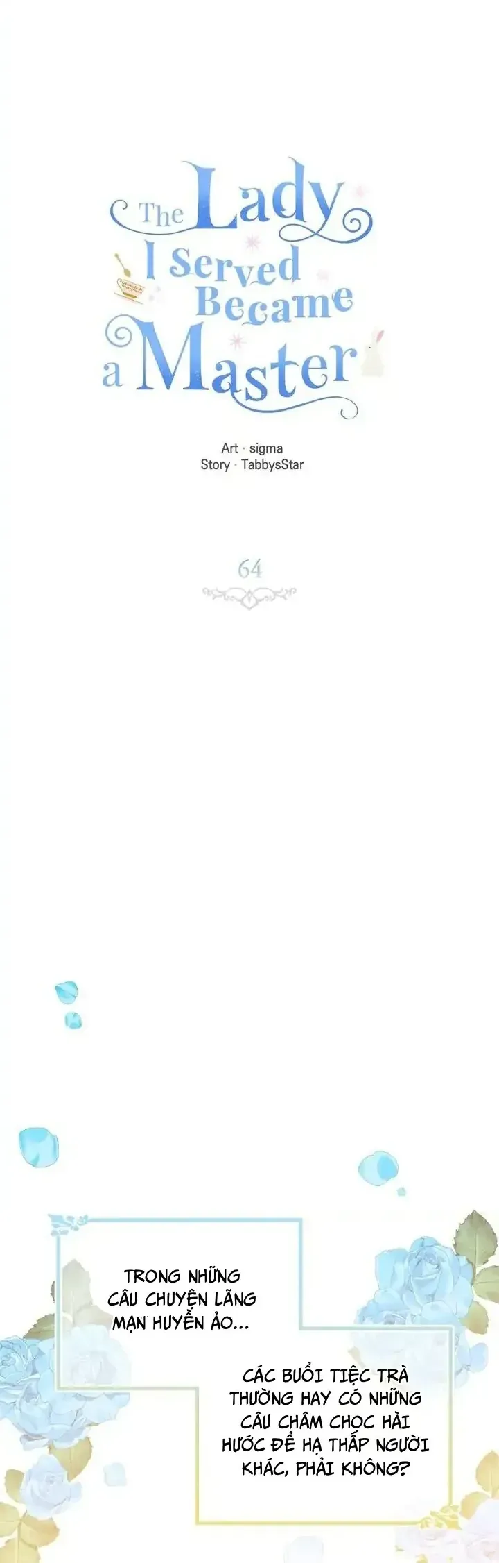 Vị Tiểu Thư Tôi Từng Phục Vụ Đã Trở Thành Thiếu Gia Chapter 64 - Trang 7