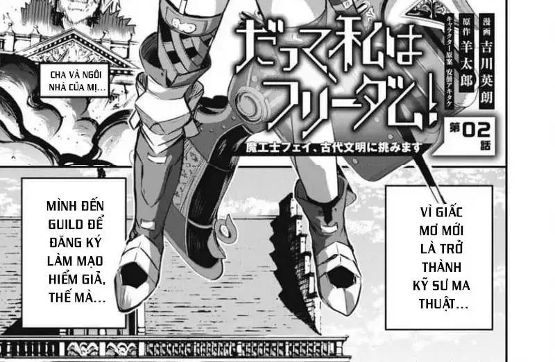 Vì Tôi Tự Do!! Chapter 2 - Trang 3