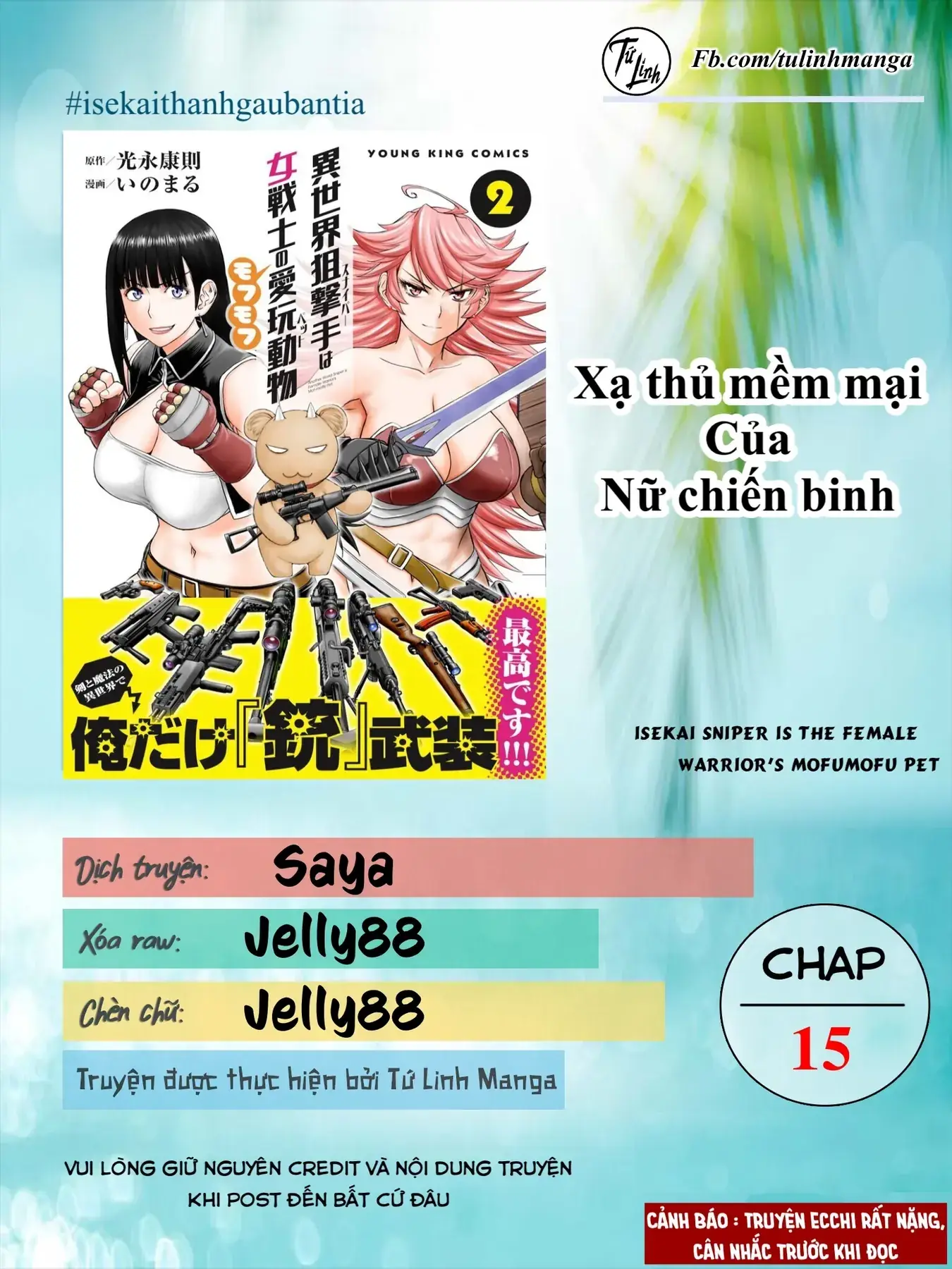 Xạ Thủ Mềm Mại Của Nữ Chiến Binh Chapter 15 - Trang 3