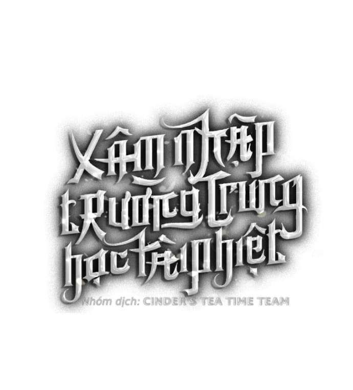 Xâm Nhập Trường Trung Học Tài Phiệt Chapter 13 - Trang 9