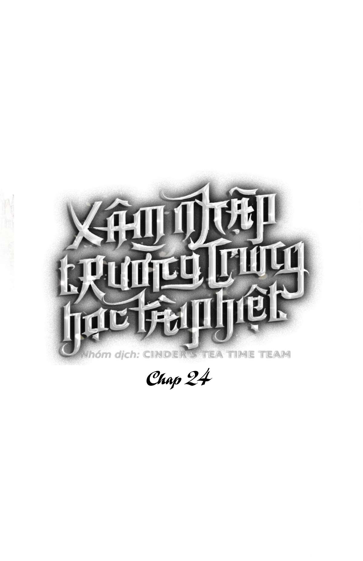 Xâm Nhập Trường Trung Học Tài Phiệt Chapter 24 - Trang 6