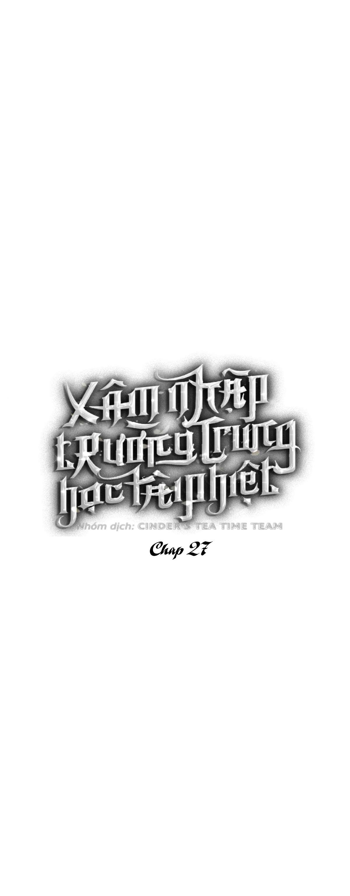 Xâm Nhập Trường Trung Học Tài Phiệt Chapter 27 - Trang 6