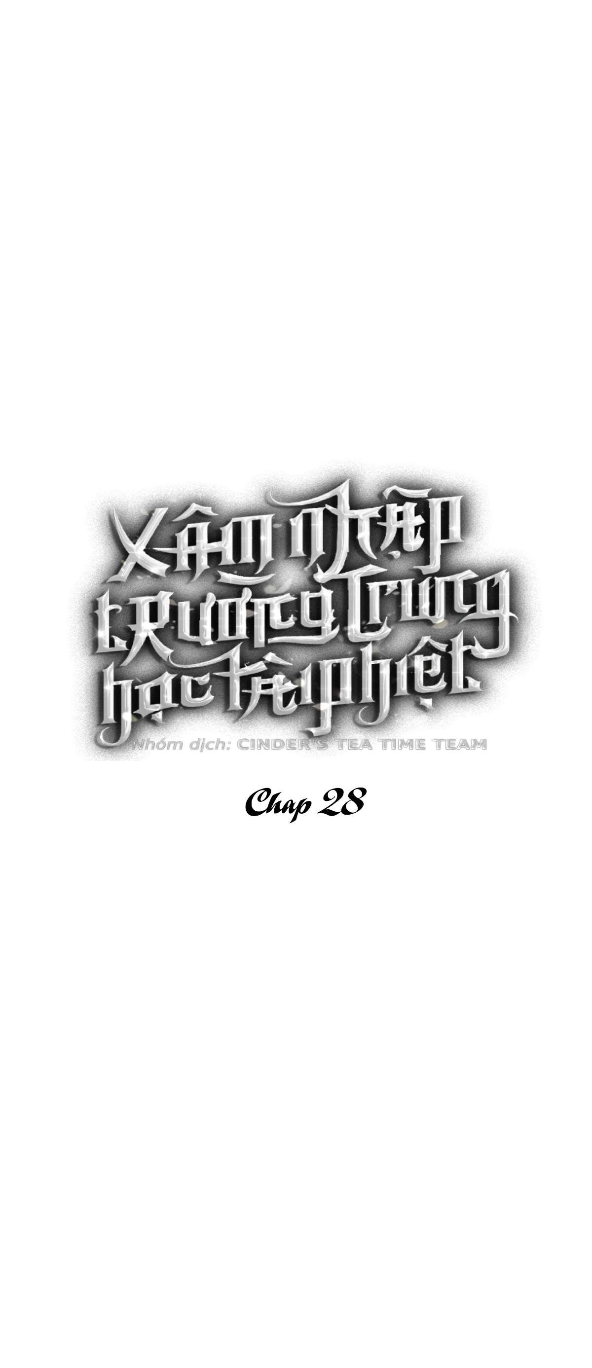 Xâm Nhập Trường Trung Học Tài Phiệt Chapter 28 - Trang 6