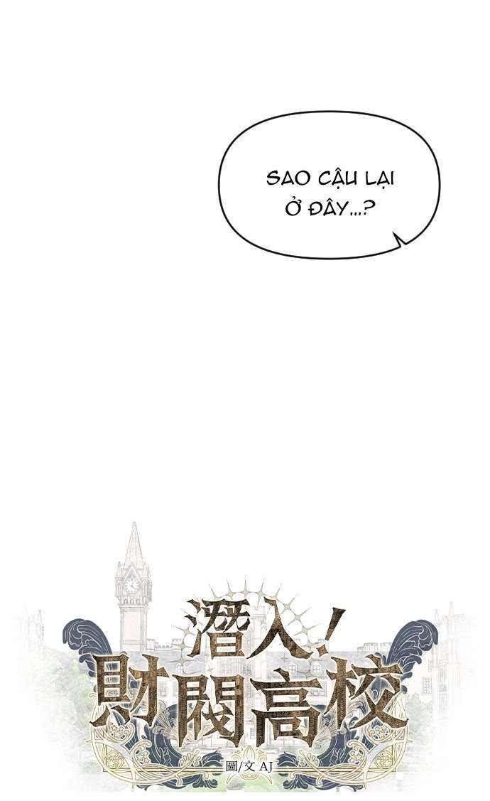 Xâm Nhập Trường Trung Học Tài Phiệt Chapter 9 - Trang 10