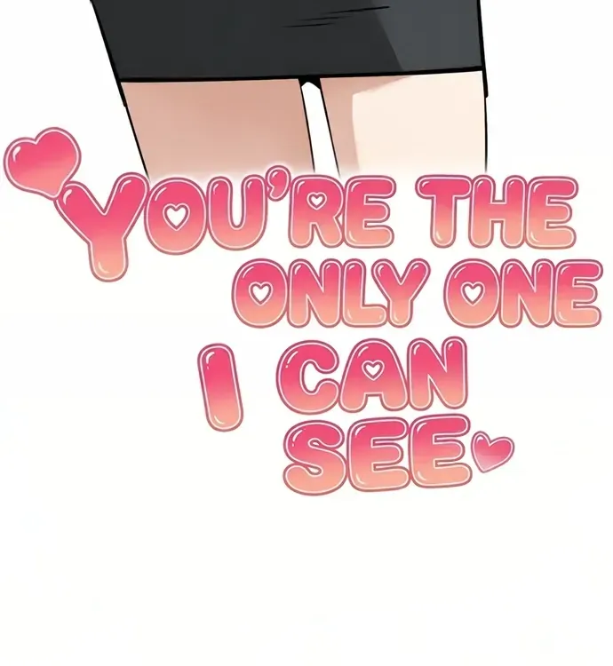You’re The Only One I Can See Chapter 16 - Trang 5
